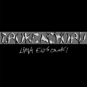 Lima Echo Crack! by Brokenchord — cover art
