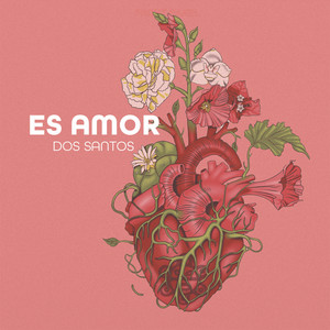 Es Amor by Dos Santos — cover art