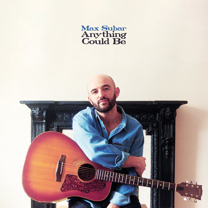 Anything Could Be by Max Subar — cover art